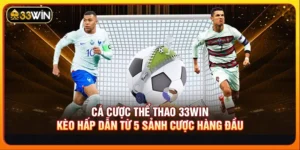Cá cược thể thao 33WIN