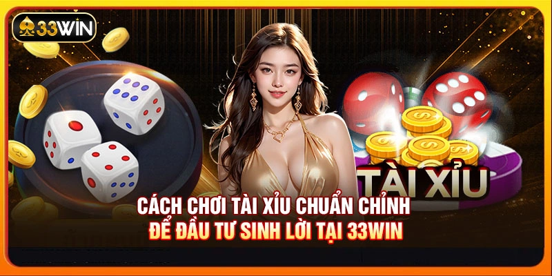 Cách chơi tài xỉu